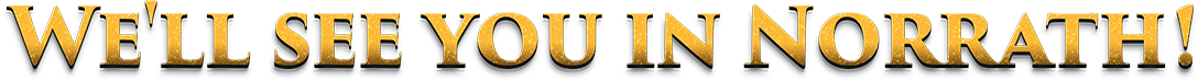 We'll See You In Norrath!